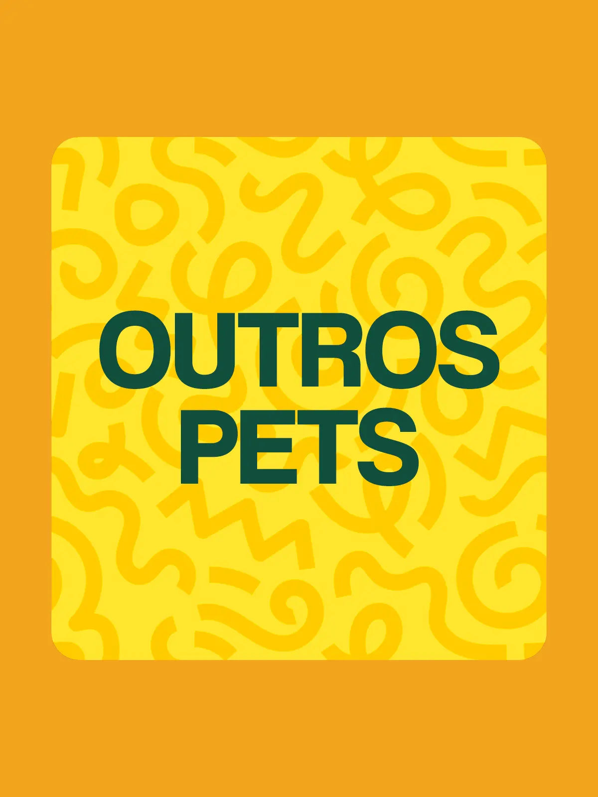 Outros pets